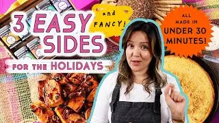 Quick & FANCY Holiday Sides | Spice Up your Sides!!