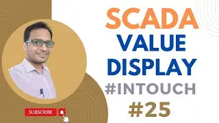 SCADA Tutorial 25 - Value Display in Intouch SCADA | Free SCADA Training