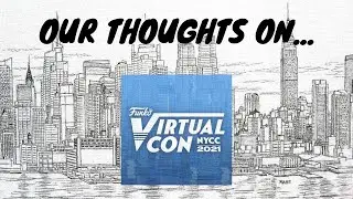 Our Thoughts On...Funko Virtual Con: NYCC 2021