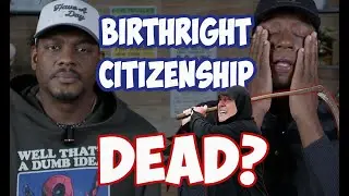 Good Chance Trump Will Successfully End Birthright Citizenship: Guess Who's Mad?