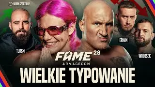 FAME 28: TYPOWANIE PRZED GALĄ! ERWIN, POLISH ZOMBIE I TURSKI ZAPRASZAJĄ!