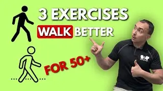 TOP 3 Exercises to Improve Walking and Balance (for people 50+)