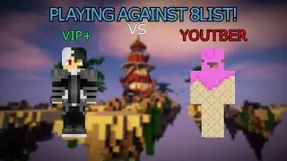 PLAYING AGAINST 8LIST!!! (OMG) (POG)