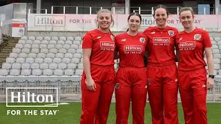 Building the future of women&rsquo;s cricket | Hilton x Lancashire Thunder