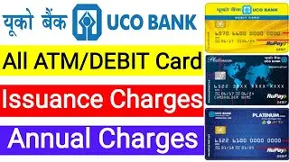 Uco bank debit card charges | Uco bank atm card charges | Uco bank all debit/atm card charges