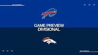 Buffalo Bills vs. Denver Broncos | 2025 Divisional Week