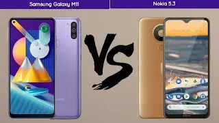 Samsung Galaxy M11 VS Nokia 5.3 | Specification