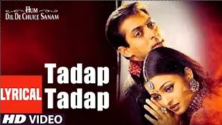 Tadap Tadap Ke full  video Song voice of K.K. movie Hum Dil De Chuke Sanam #hindisong #ishq90zikr