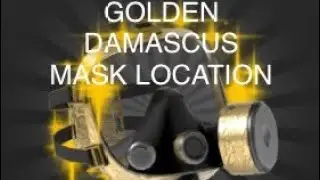 ROBLOX ASYLUM LIFE GOLDEN DAMASCUS MASK LOCATION