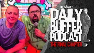 La mort de meme malcommode avec Faf et Will!! - Le Daily Buffer [MARDIMMATURE]