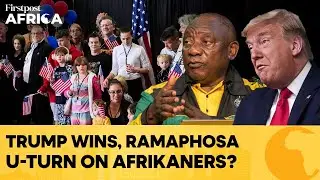 South Africa&rsquo;s Ramaphosa Backs Trump&rsquo;s Afrikaner Refugee Scheme: Reports | Firstpost Africa | N18G