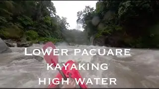 2019 Costa Rica Lower Pacuare High Water Kayaking