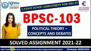 BPSC 103 Solved Assignment 2021-22 | Political Theory Concepts And Debates | IGNOU Solved Assignment