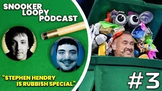 Snooker Loopy Podcast Ep3: Stephen Hendry is Rubbish Special!
