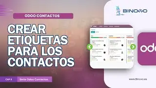 ODOO Contactos | Tutorial 3 📌 C&oacute;mo crear etiquetas de contacto en Odoo