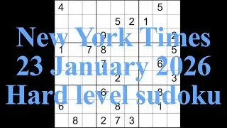 Sudoku solution – New York Times 23 January 2026 Hard level