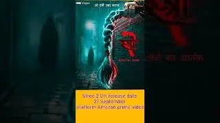 Stree 2 Ott release date 27 September platform Amazon prime video