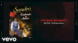 Sandro - Yo Soy Gitano (Official Video)