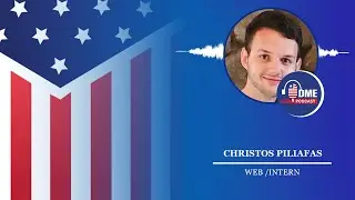 DME Interns Podcast: Christos Piliafas