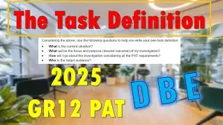 CAT PAT 2025 | The Task Definition | Grade 12 | DBE