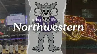 Day in the Life @ Northwestern - Finals Week