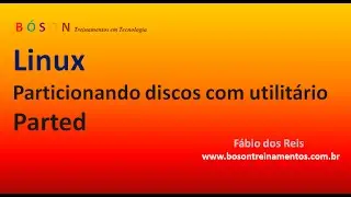 Particionando discos com utilit&aacute;rio parted no Linux