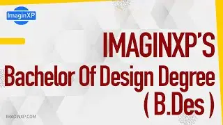 Bachelor Of Design In UX | B.Des | #ImaginXP | #Futureskills