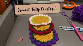 Crochet Tulip Coaster 🌷 | Easy crochet idea to start