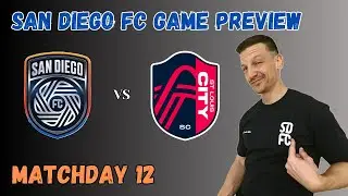 San Diego FC Matchday 12 Preview | SDFC vs St. Louis City SC