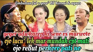 Geger Rebut Karep Ki Seno Vs Marwoto Limbukan Ful BT Agnes Hiromi Beruk