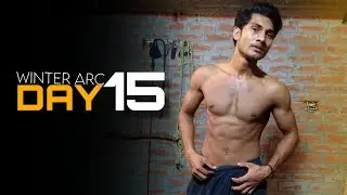 Winter Arc Day 15 - rc Kabir fitness