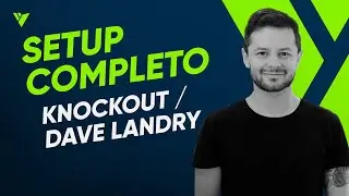 Setup Dave Landry / Knockout - Estrat&eacute;gia completa