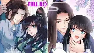 Full bộ🎊Đi hành thích lại bị ăn sạch, Thái tử   ngài có thai rồi #reviewtruyentranh 