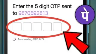 Phonepe | Verification Code Not Received | Enter The 5 Digit Otp Sent To | Problem Solve