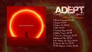 Adept - Blood Covenant (Full Album 2025)