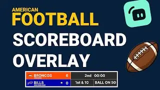 How to Add a Football Scoreboard in Streamlabs (Super Easy)