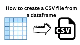 How to create a dataframe and export it as a CSV file