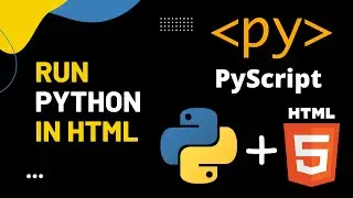 PyScript | Запустите Python в HTML | Напишите свою первую программу PyScript в VSCode | PYTHON в ...