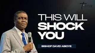IF YOU DON&rsquo;T UNDERSTAND MONEY, PRAYERS MAY NOT WORK &mdash; BISHOP DAVID ABIOYE