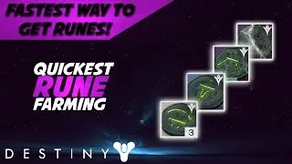 Destiny: How to Acquire Antiquated Runes FAST! (All Runes)