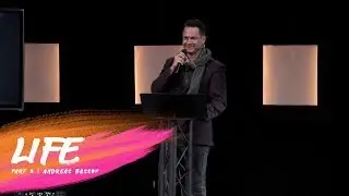 LIFE | Part 3 | Andreas Basson | Pneuma Church