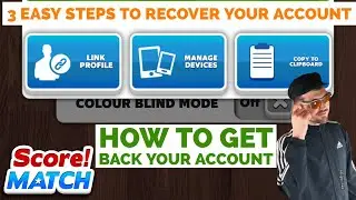 SCORE! MATCH 3 EASY STEPS to TAKE BACK your ACCOUNT ( Recover Gaming ACCOUNT)