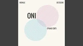 Oni (feat. Nokae) (Piano Edit)