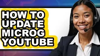 How to Update Microg Youtube (full Guide)