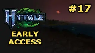 Tierras Inhóspitas tras el Desierto - HYTALE EARLY ACCESS - Directo 17