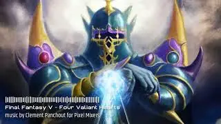 Final Fantasy V - Four Valiant Hearts (Cover)