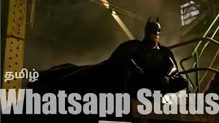 Batman Mass WhatsApp Status | Dark Knight | Tamil