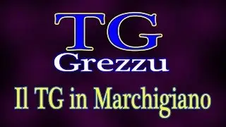 TGGrezzu 1° Edizione