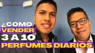&iquest;C&Oacute;MO VENDER 3 A 10 PERFUMES POR D&Iacute;A? HINODE GROUP