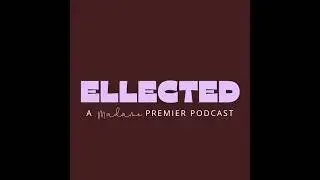 Ellected Ep.68 - Alberta NDP Leadership Candidate & MLA Jodi Calahoo Stonehouse on Water, Climate...
